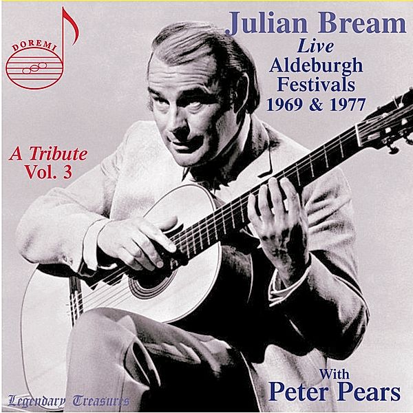 Julian Bream Live-A Tribute,Vol.3, Julian Bream, Peter Pears