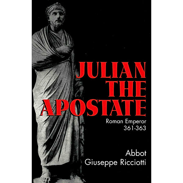 Julian the Apostate, Giuseppe Ricciotti