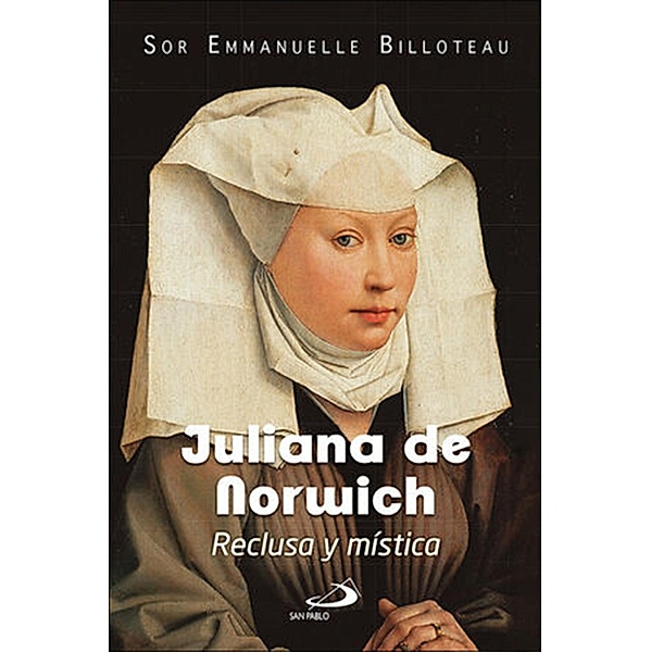 Juliana de Norwich / Perfiles, Emmanuelle Billoteau