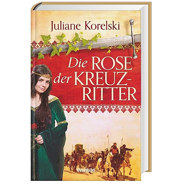 Juliane Korelski, Die Rose der Kreuzritter, Juliane Korelski