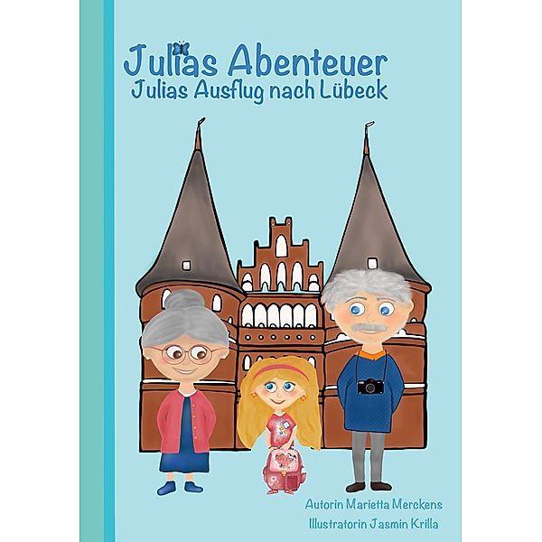 Julias Abenteuer / Julias Abenteuer Bd.2, Marietta Merckens