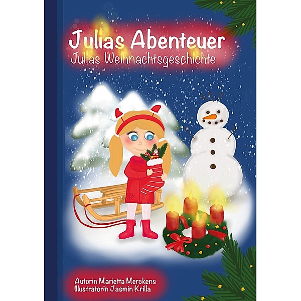 Julias Abenteuer / Julias Abenteuer Bd.5, Marietta Merckens