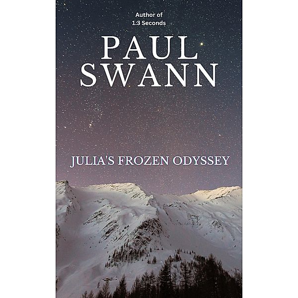 Julia's Frozen Odyssey, Paul Swann