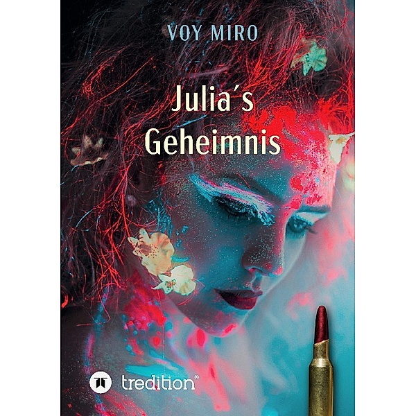 Julia's Geheimnis, Voy Miro