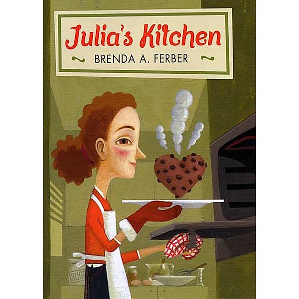 Julia's Kitchen, Brenda A. Ferber