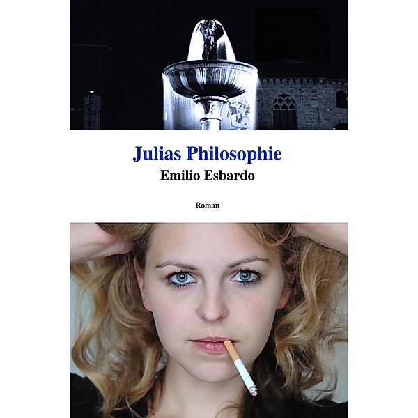 Julias Philosophie, Emilio Esbardo