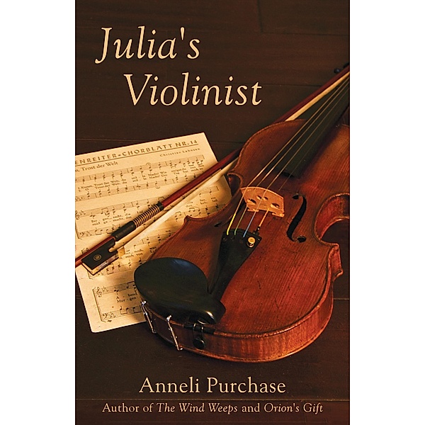Julia's Violinist, Anneli Purchase