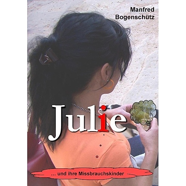 Julie, Manfred Bogenschütz