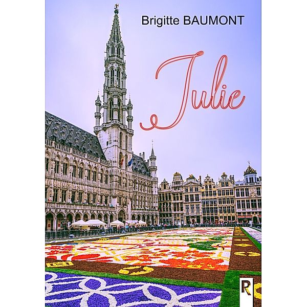 Julie, Brigitte Baumont