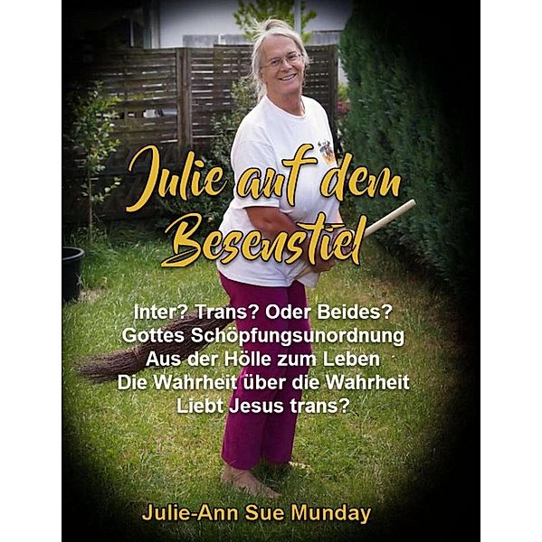 Julie auf dem Besenstiel, Julie-Ann Sue Munday