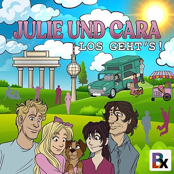 Julie&Cara - 1 - Julie und Cara, Juliane Ryll