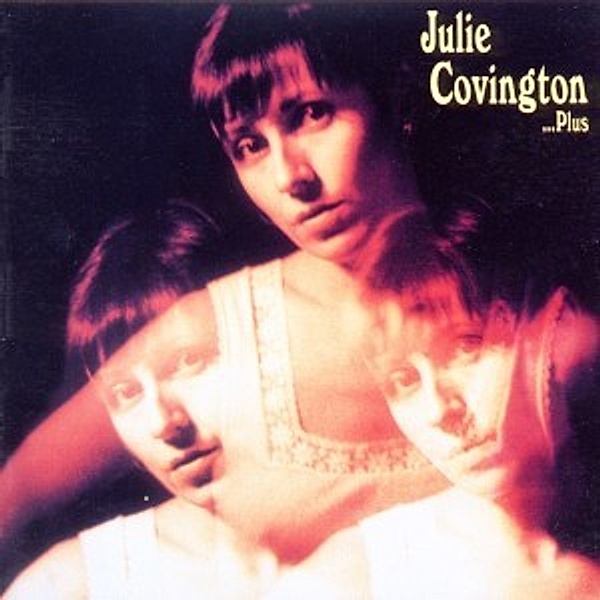 Julie Covington...Plus, Julie Covington