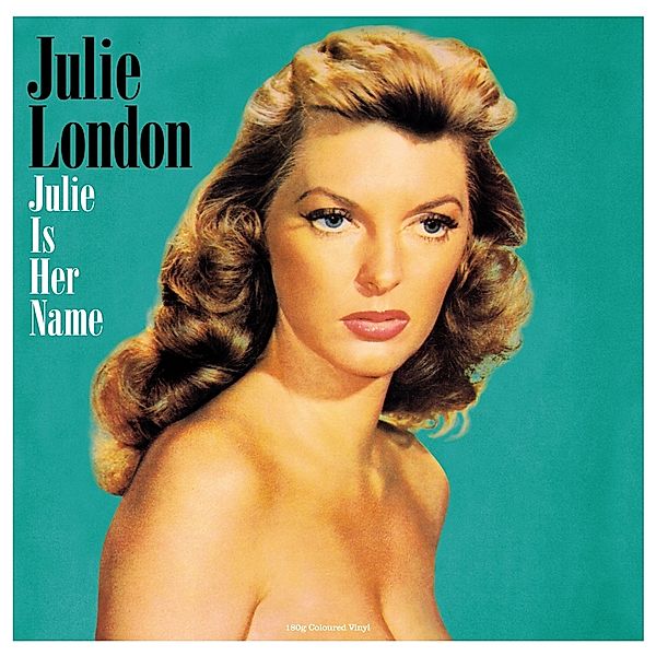 Julie Is Her Name (Vinyl), Julie London