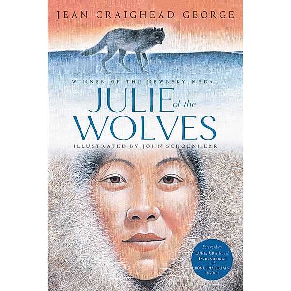 Julie of the Wolves / Julie of the Wolves Bd.1, Jean Craighead George
