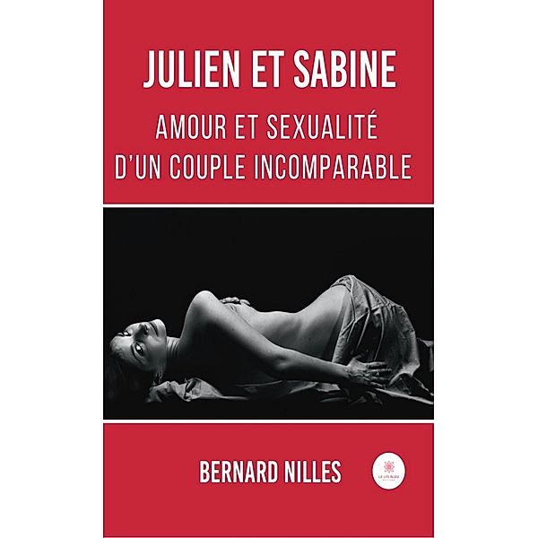 Julien et Sabine, Bernard Nilles