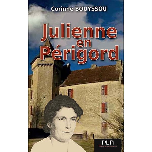 Julienne en Périgord, Corinne Bouyssou