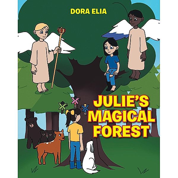 Julie's Magical Forest, Dora Elia