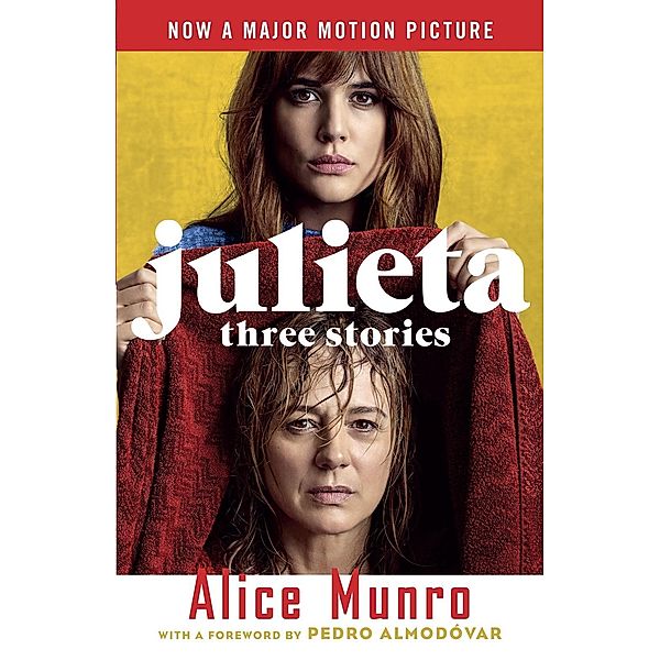 Julieta (Movie Tie-in Edition) / Vintage International, Alice Munro