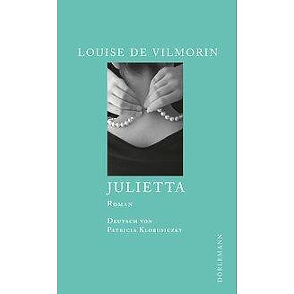 Julietta, Louise de Vilmorin