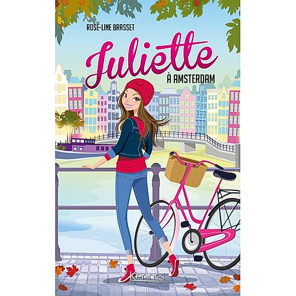 Juliette à Amsterdam / Juliette Bd.4, Rose-Line Brasset