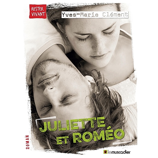 Juliette et Roméo, Yves-Marie Clément