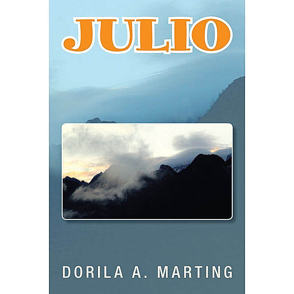 Julio, Dorila A. Marting