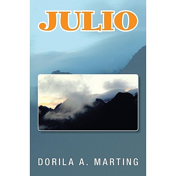 Julio, Dorila A. Marting