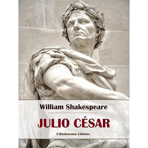 Julio César, William Shakespeare