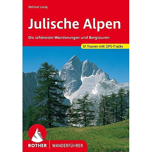Julische Alpen, Helmut Lang