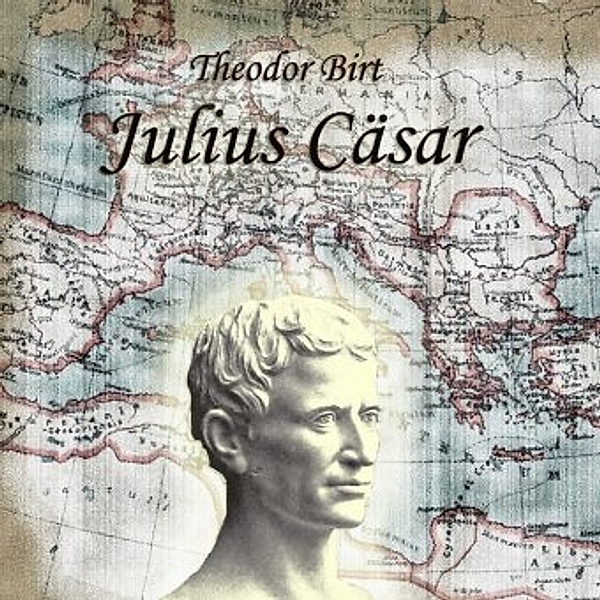 Julius Cäsar, 1 Audio-CD (MP3 Format), Theodor Birt