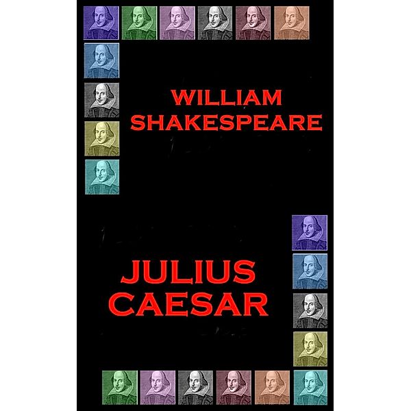 Julius Caesar, Wiliam Shakespeare