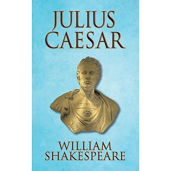 Julius Caesar, William Shakespeare