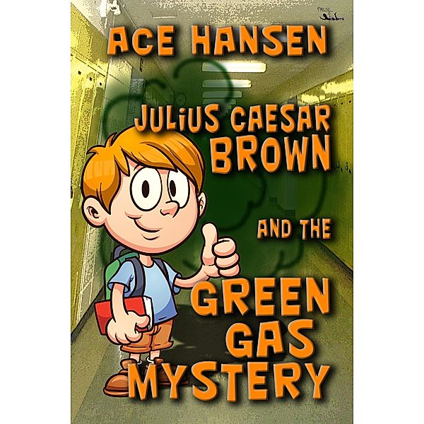 Julius Caesar Brown and the Green Gas Mystery, Ace Hansen