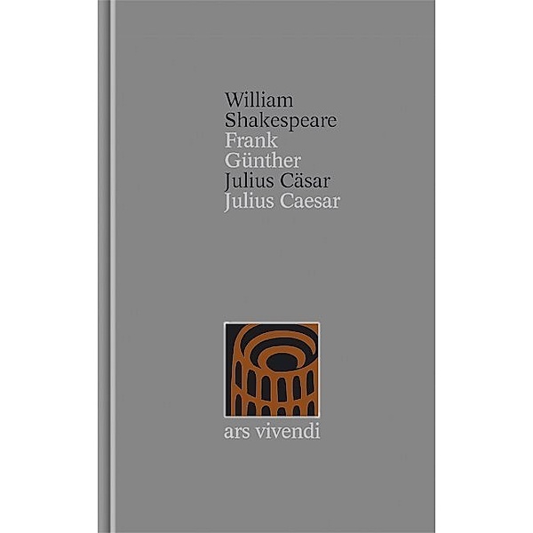 Julius Cäsar / Shakespeare Gesamtausgabe Bd.25, William Shakespeare