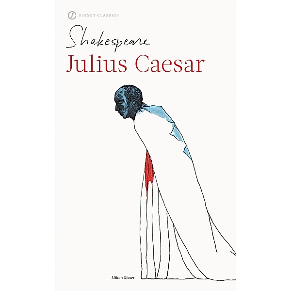 Julius Caesar / Shakespeare, Signet Classic, William Shakespeare