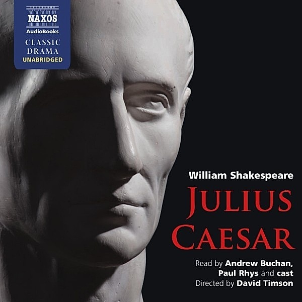 Julius Caesar (Unabridged), William Shakespeare