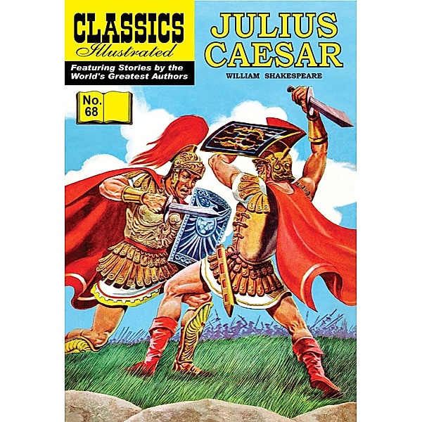 Julius Caesar (with panel zoom)    - Classics Illustrated / Classics Illustrated, William Shakespeare