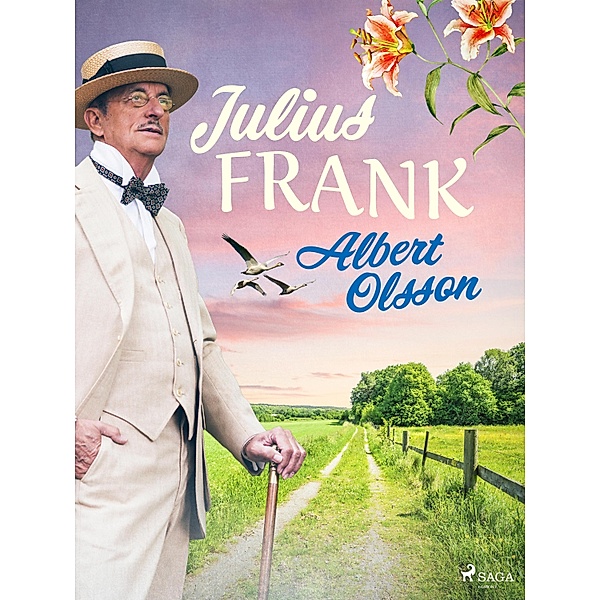 Julius Frank / Julius Frank-serien Bd.3, Albert Olsson