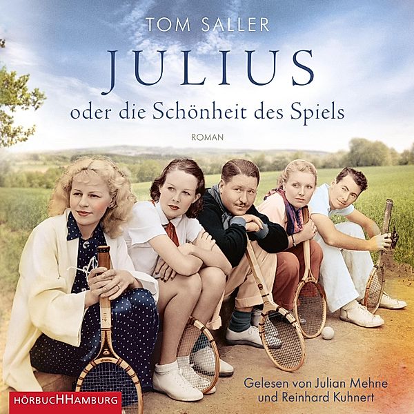 Julius oder die Schönheit des Spiels, Tom Saller