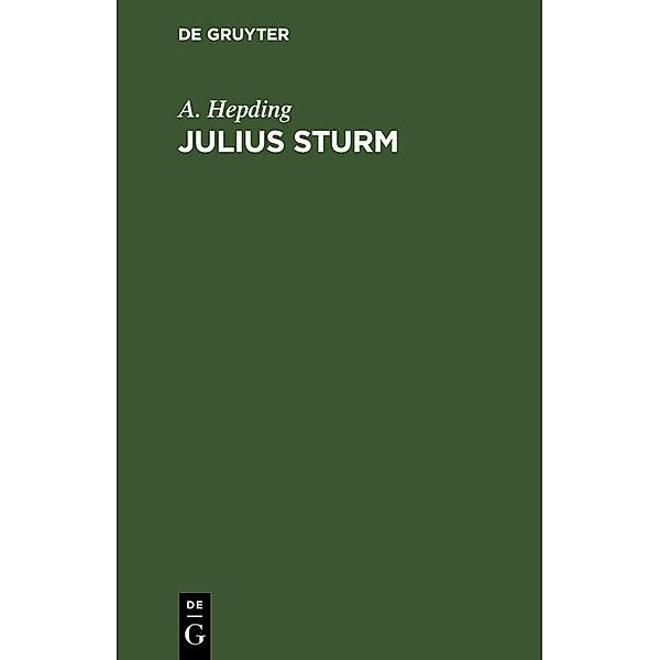 Julius Sturm, A. Hepding