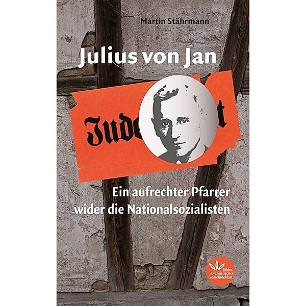 Julius von Jan, Martin Stährmann