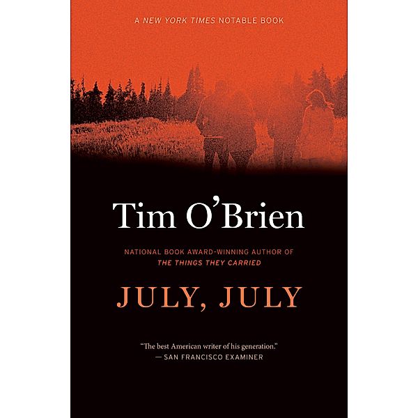 July, July, Tim O'Brien