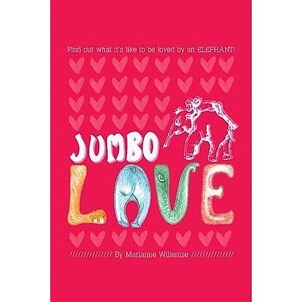 Jumbo Love, Marianne Willemse