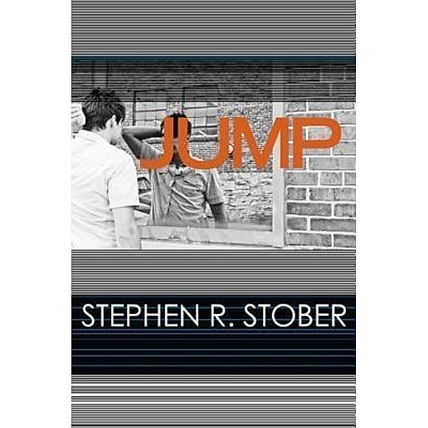 JUMP, Stephen R. Stober