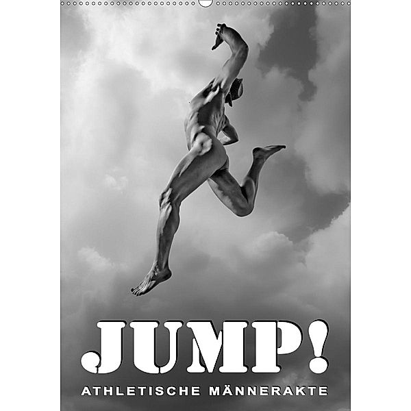 JUMP! ATHLETISCHE MÄNNERAKTE (Wandkalender 2020 DIN A2 hoch), Michael Borgulat