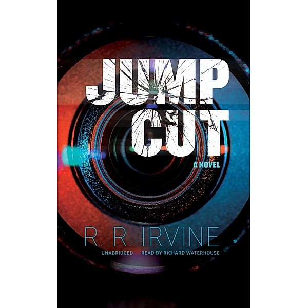 Jump Cut, R. R. Irvine