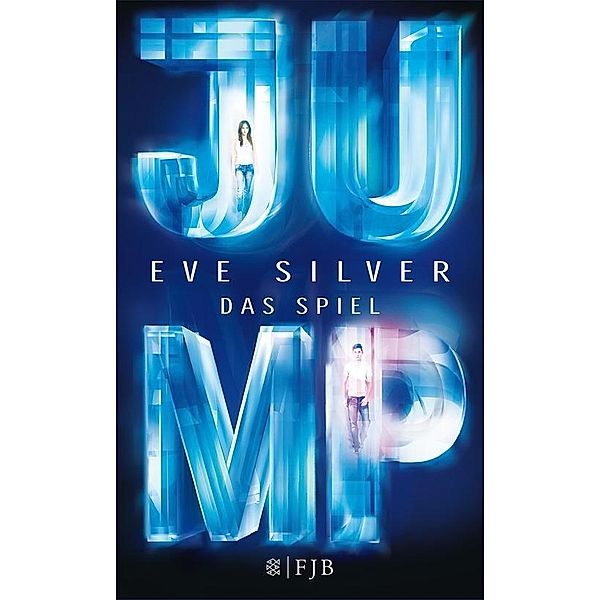 Jump / Das Spiel Bd.1, Eve Silver