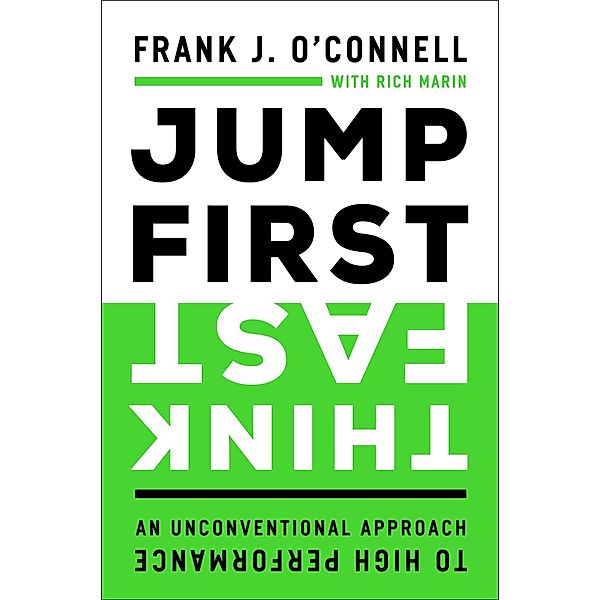 Jump First, Think Fast, Frank O'Connell