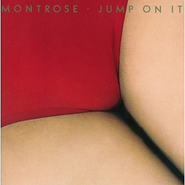 Jump On It  (Lim.Collectors Edition), Montrose