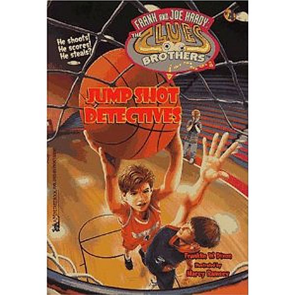 Jump Shot Detectives, Franklin W. Dixon